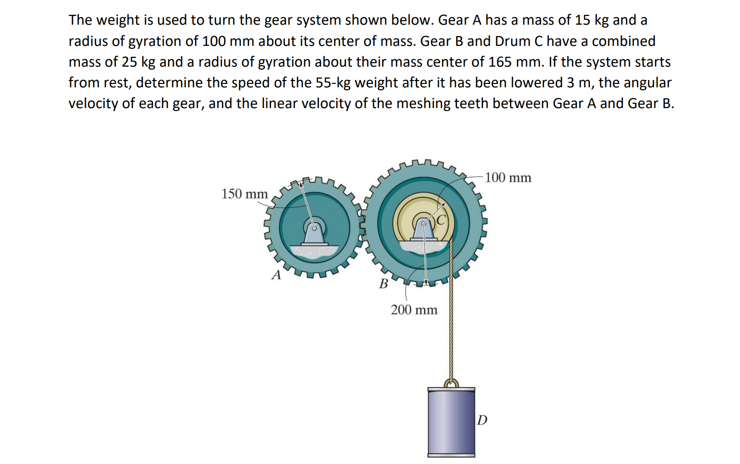 Solved The weight is used to turn the gear system shown | Chegg.com