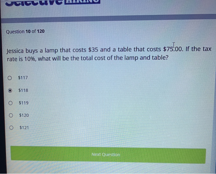 Solved Question 10 of 120 Jessica buys a lamp that costs 35
