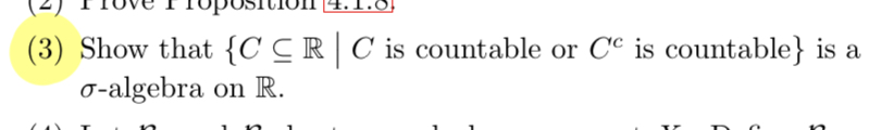 Solved (3) Show that {C⊆R∣C is countable or Cc is countable | Chegg.com