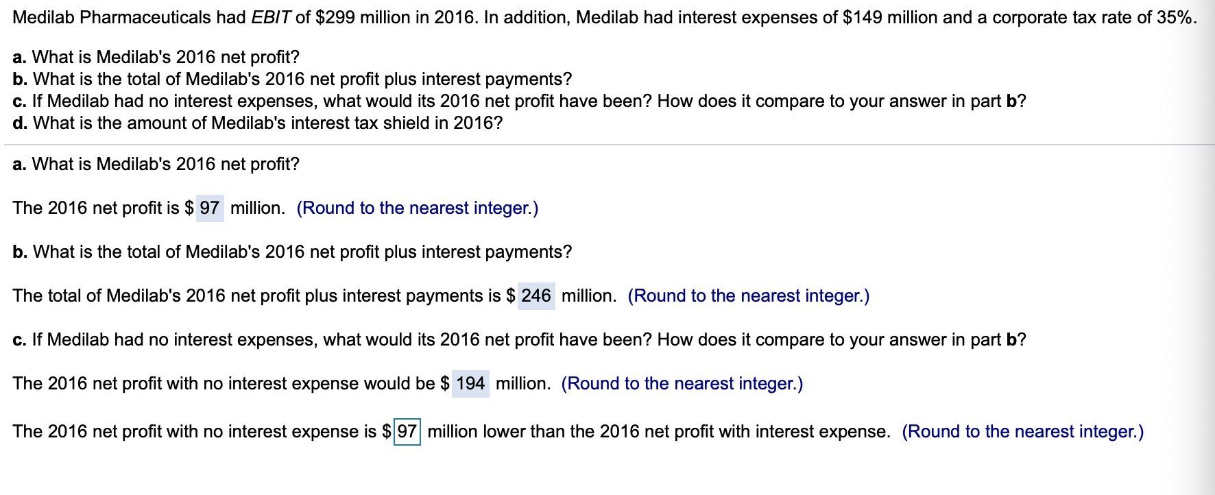 Solved Medilab Pharmaceuticals Had EBIT Of $299 Million In | Chegg.com