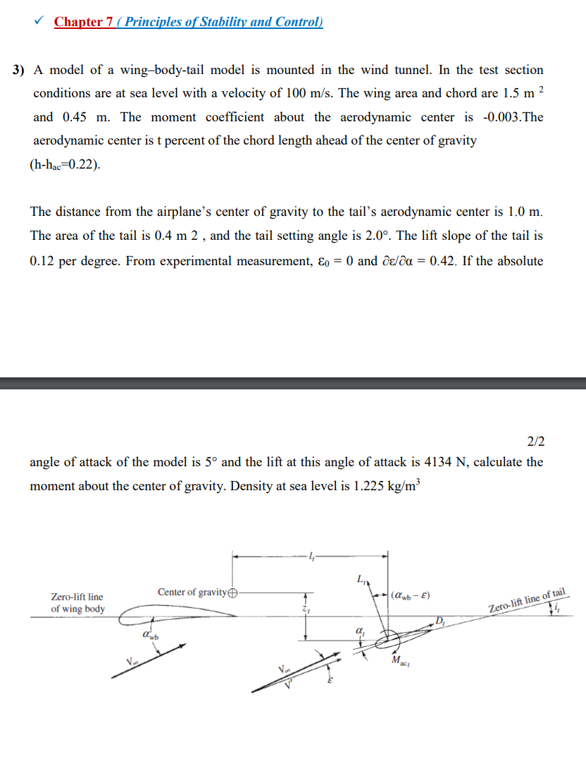 Solved 3) A model of a wing-body-tail model is mounted in | Chegg.com