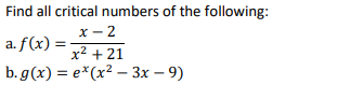 Solved Find all critical numbers of the following: a. | Chegg.com
