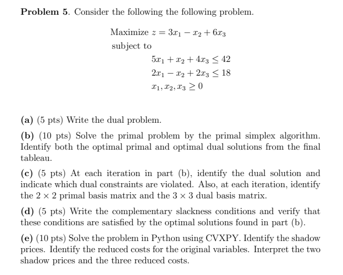 Solved Problem 5. Consider the following the following | Chegg.com