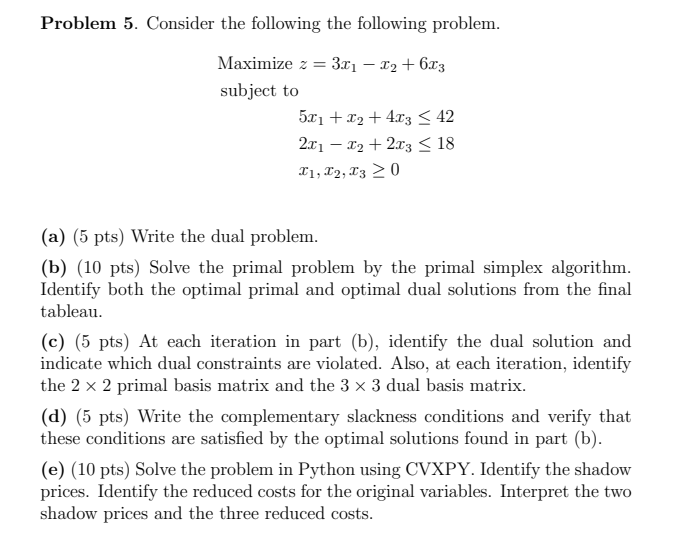 Solved Problem 5. Consider The Following The Following | Chegg.com