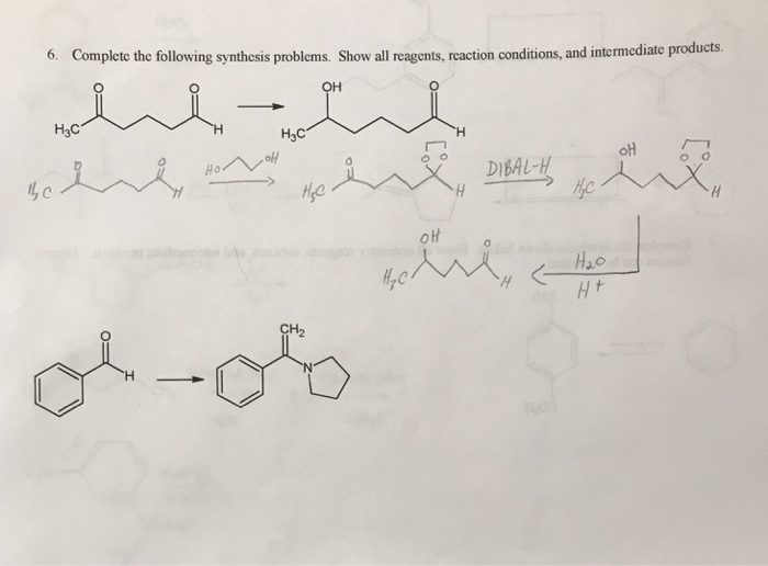 Solved 6. Complete The Following Synthesis Problems. Show | Chegg.com