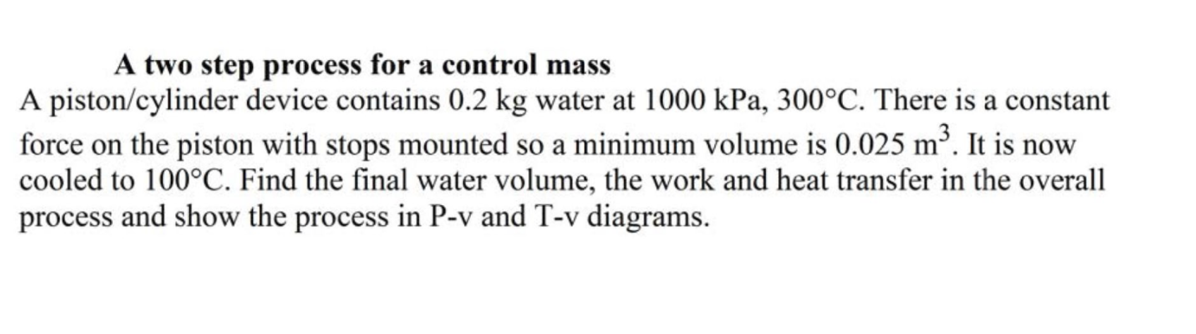 Solved A two step process for a control mass A | Chegg.com