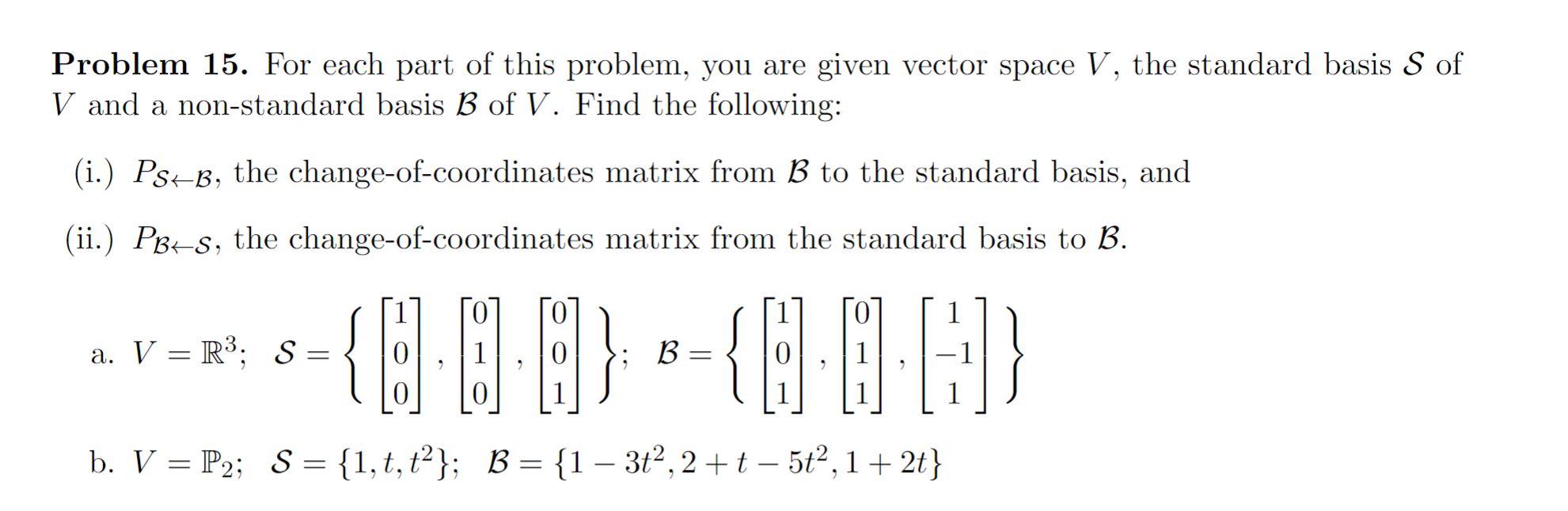 Solved Problem 15. For each part of this problem, you are | Chegg.com