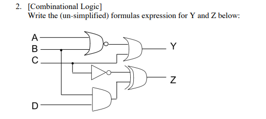 Solved 2. [Combinational Logic] Write the (un-simplified) | Chegg.com