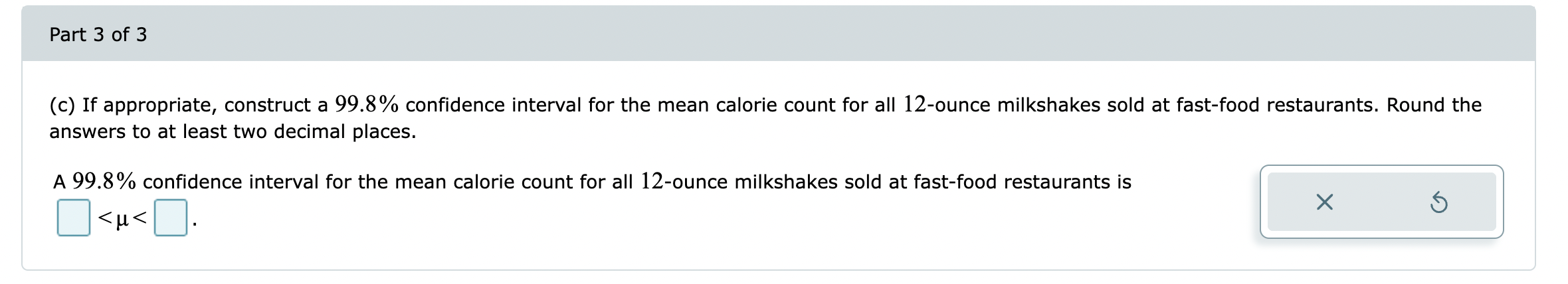Solved Assume the population standard deviation is σ=91.(c) | Chegg.com
