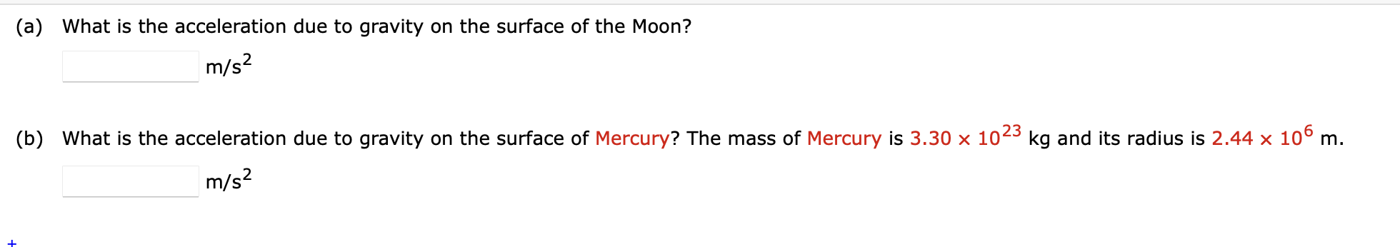 Solved (a) What is the acceleration due to gravity on the | Chegg.com