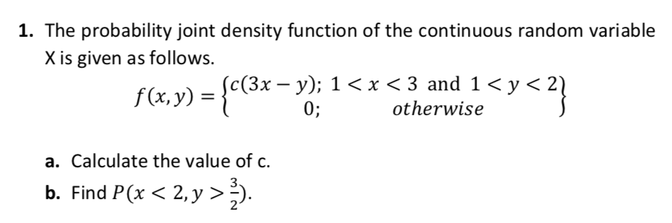 Solved 1. The probability joint density function of the | Chegg.com