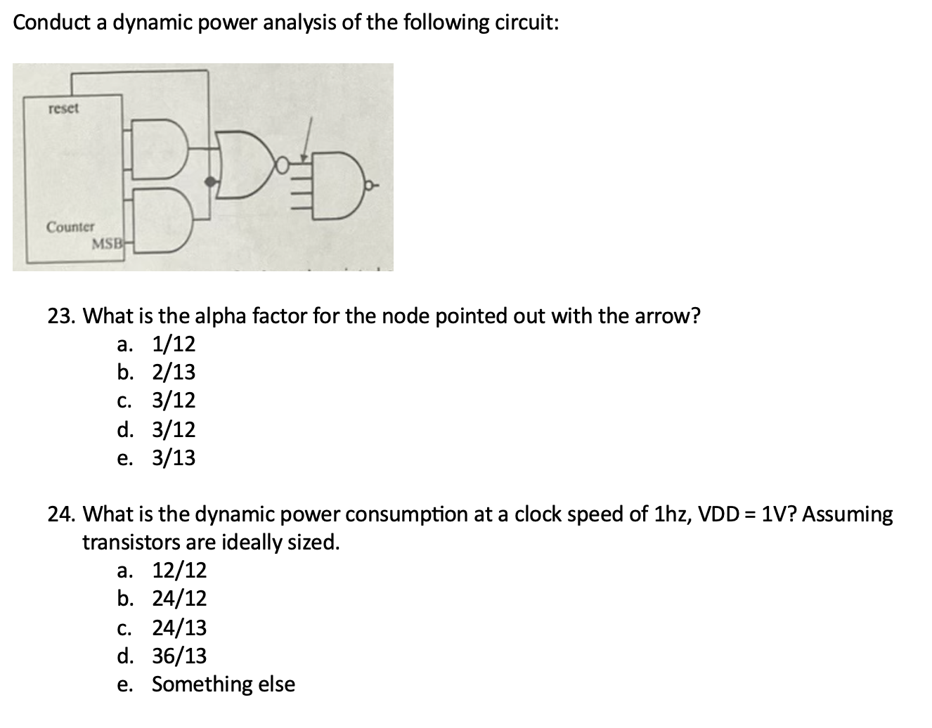 Solved Conduct A Dynamic Power Analysis Of The Following | Chegg.com