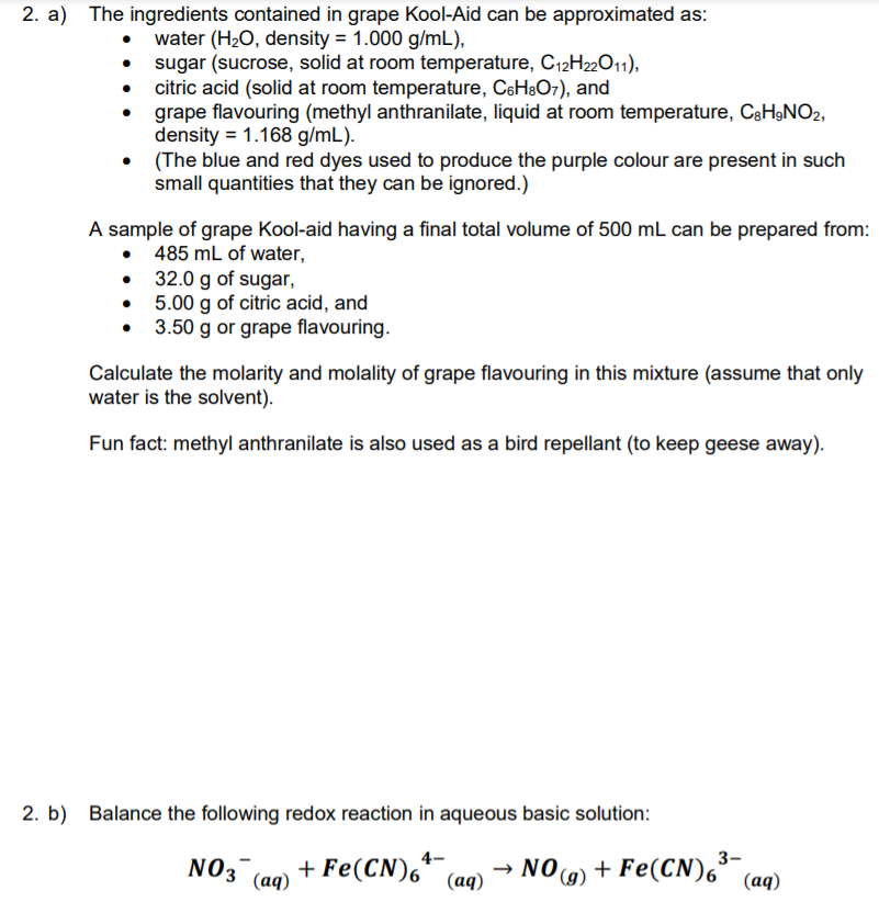 Solved 2. a) The ingredients contained in grape Kool-Aid can 