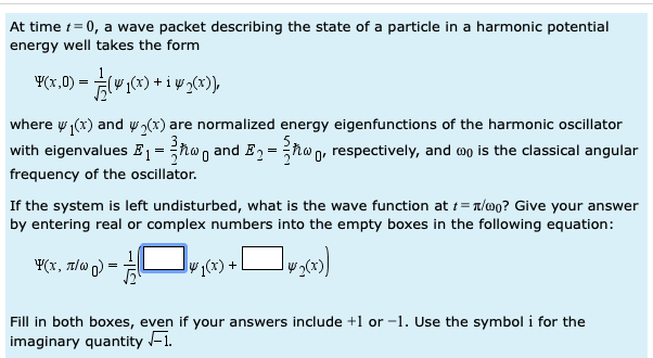 Solved At time == 0, a wave packet describing the state of a | Chegg.com