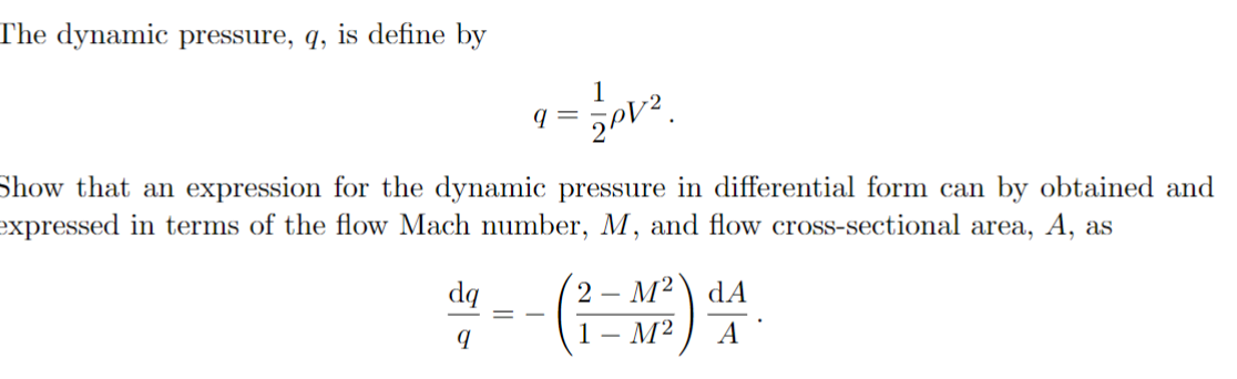 Solved The dynamic pressure, q, is define by q=21ρV2. Show | Chegg.com