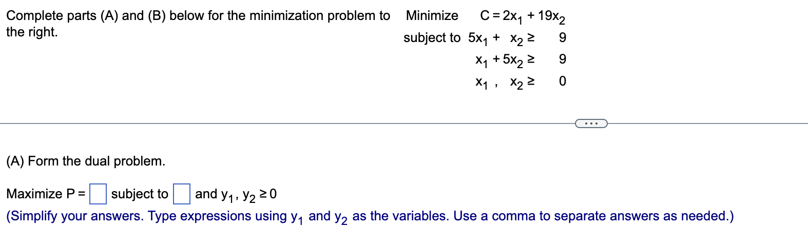 Solved Complete parts (A) and (B) below for the minimization | Chegg.com