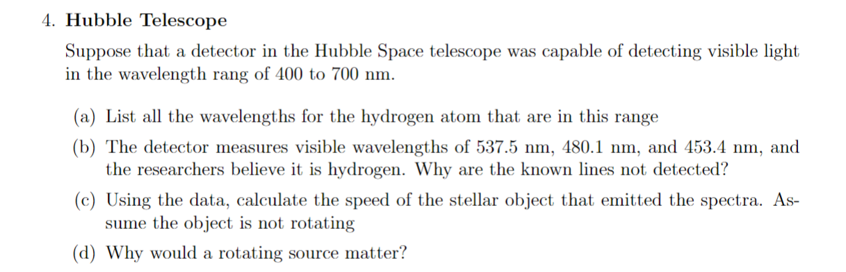 Solved 4. Hubble Telescope Suppose that a detector in the | Chegg.com
