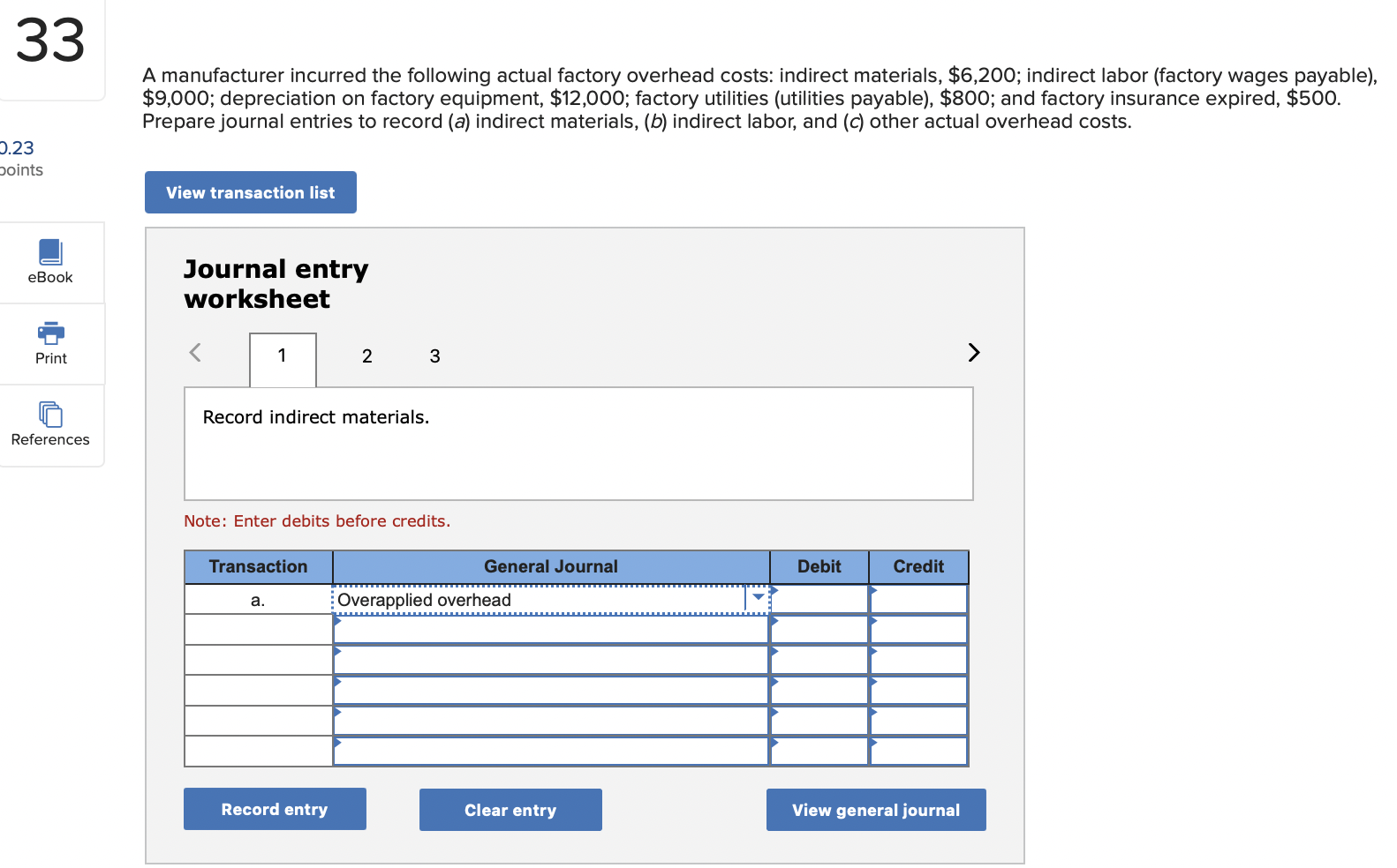 Solved A manufacturer incurred the following actual factory