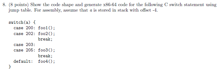 8. (8 points) Show the code shape and generate x86-64 | Chegg.com