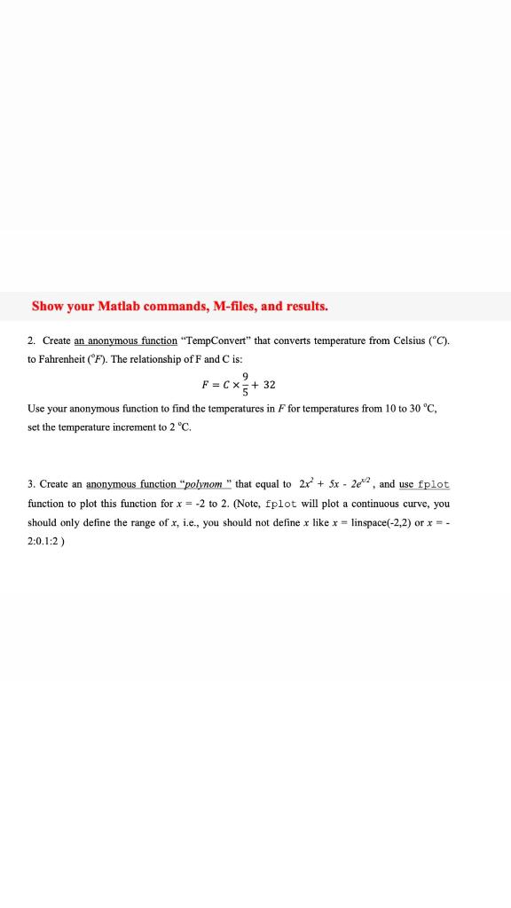 Solved Show your Matlab commands, M-files, and results. 2. | Chegg.com