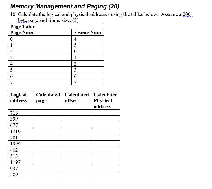 Solved Memory Management and Paging (20) 10. Calculate the