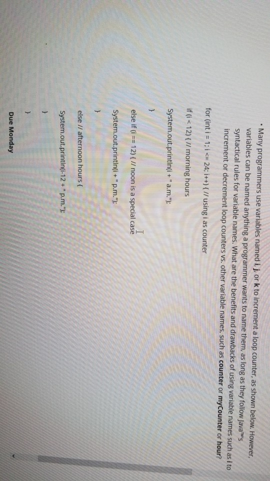 Solved Many programmers use variables named i.j, or k to | Chegg.com