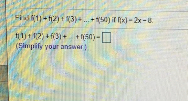 solved-find-f-1-f-2-f-3-f-50-if-f-x-2x-8-chegg