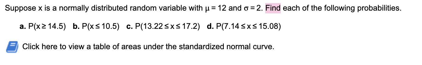Solved Suppose x is a normally distributed random variable | Chegg.com
