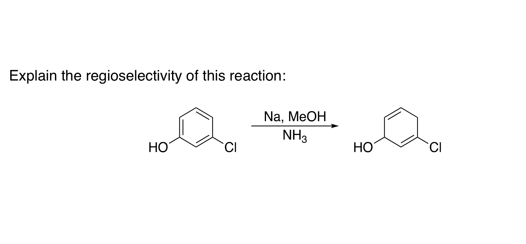 Solved Explain The Regioselectivity Of This Reaction: Na, | Chegg.com