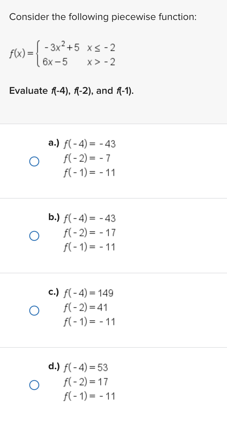 Solved Consider the following piecewise function: | Chegg.com