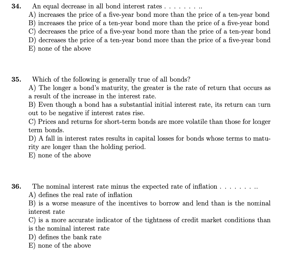 Solved 34. An equal decrease in all bond interest rates A) | Chegg.com