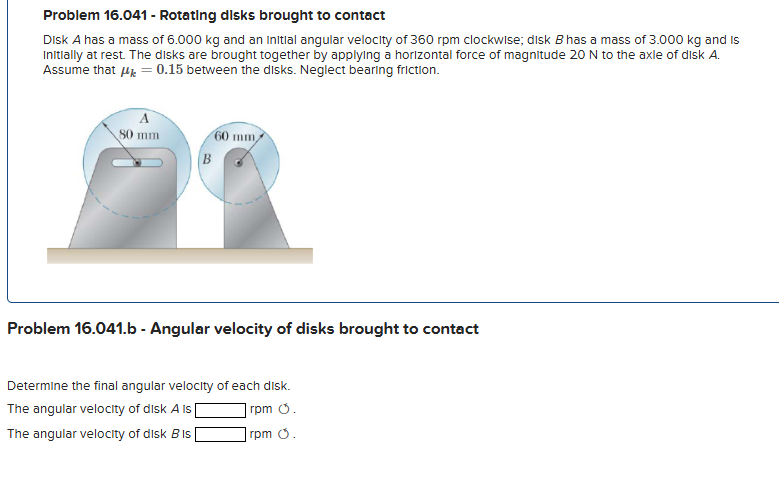Solved The angular acceleration of disk A is 12.5 ﻿rad/s^2 | Chegg.com