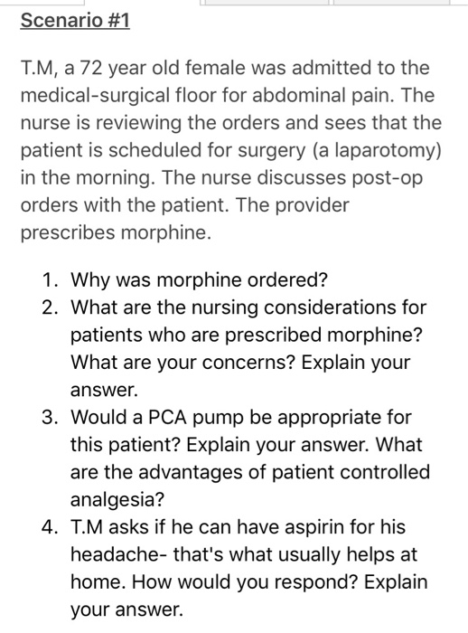 Solved Scenario #1 TM, a 72 year old female was admitted to | Chegg.com