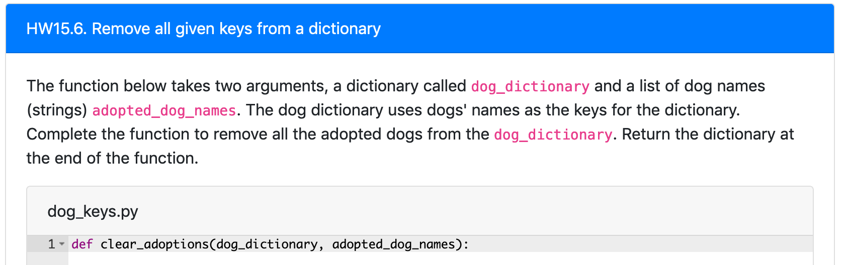 Solved: HW15.6. Remove All Given Keys From A Dictionary Th... | Chegg.com