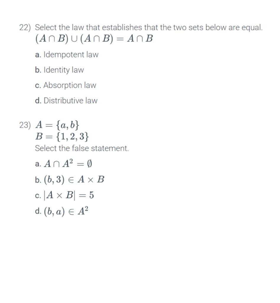 Solved 22) Select The Law That Establishes That The Two Sets | Chegg.com