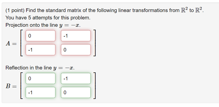 Solved (1 point) Find the standard matrix of the following | Chegg.com
