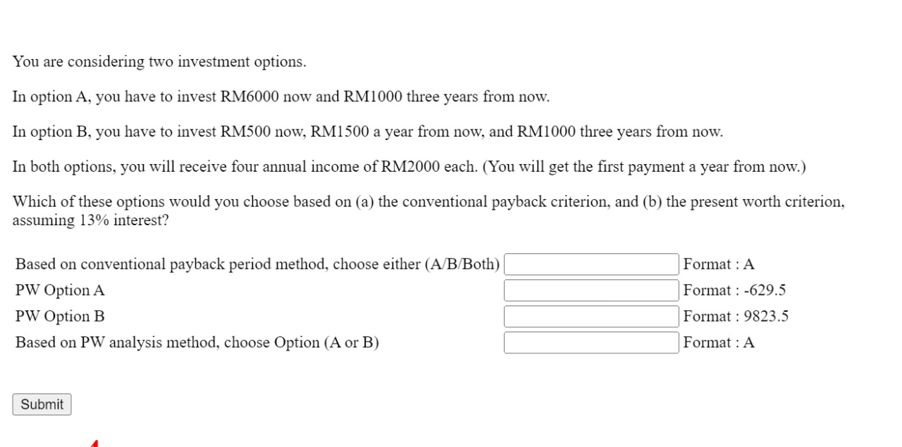 Solved You are considering two investment options. In option | Chegg.com