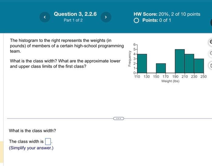 Solved What are the approximate lower and upper class limits