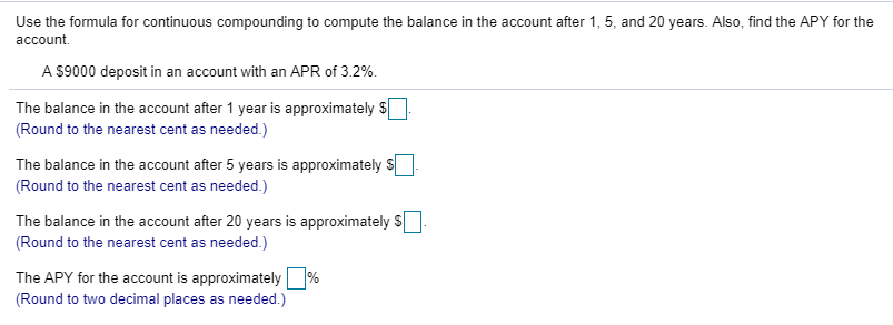 Solved Use the formula for continuous compounding to compute | Chegg.com