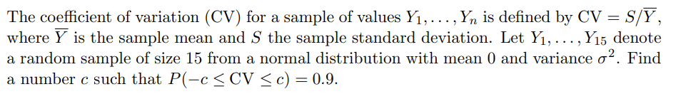 Solved The coefficient of variation (CV) for a sample of | Chegg.com