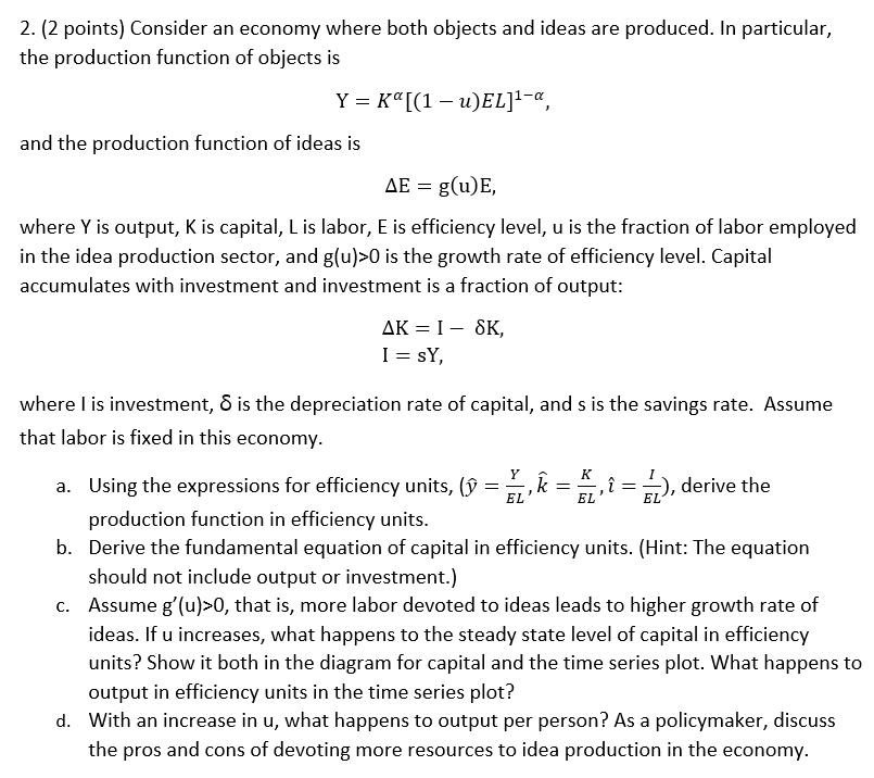 2 2 Points Consider An Economy Where Both Objec Chegg Com