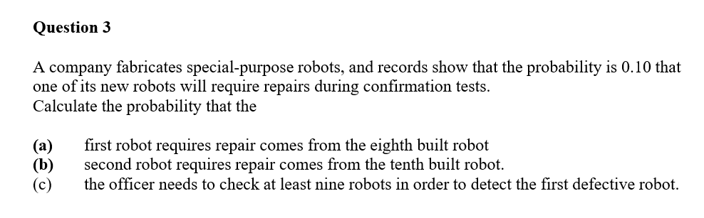 Solved Question 3 A company fabricates special-purpose | Chegg.com