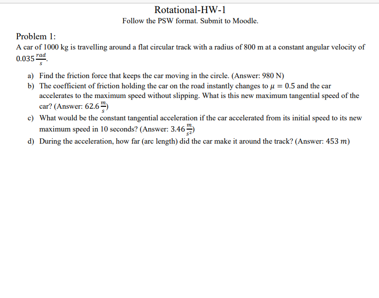 Solved Rotational-HW-1 Follow the PSW format. Submit to | Chegg.com