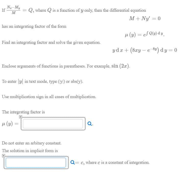 Solved If Nx Mym Q Where Q Is A Function Of Y Only Then Chegg Com