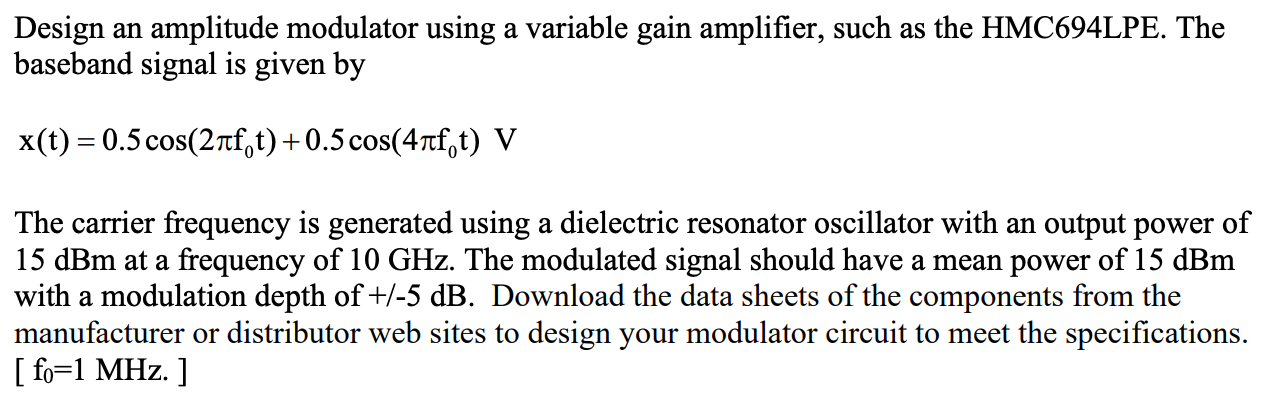 Design an amplitude modulator using a variable gain | Chegg.com