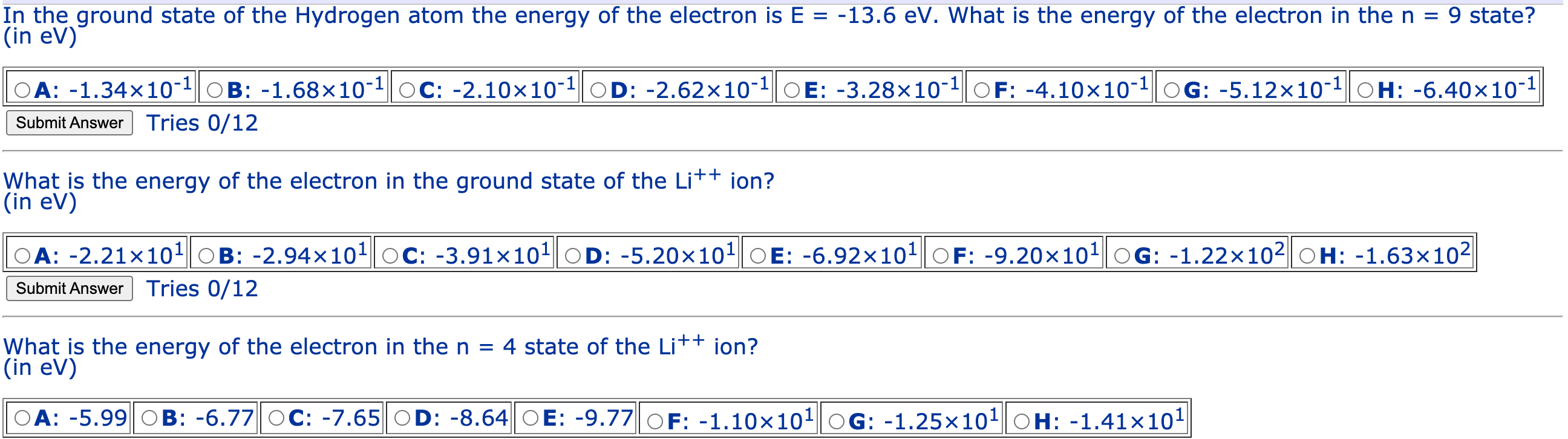 Solved In the ground state of the Hydrogen atom the energy | Chegg.com
