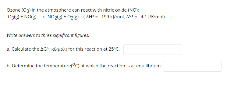 Ozone O3 In The Atmosphere Can React With Nitric Oxide No