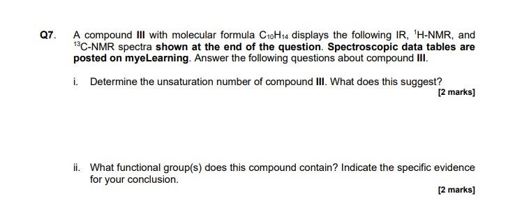 Solved Q7. A compound III with molecular formula C10H14 | Chegg.com