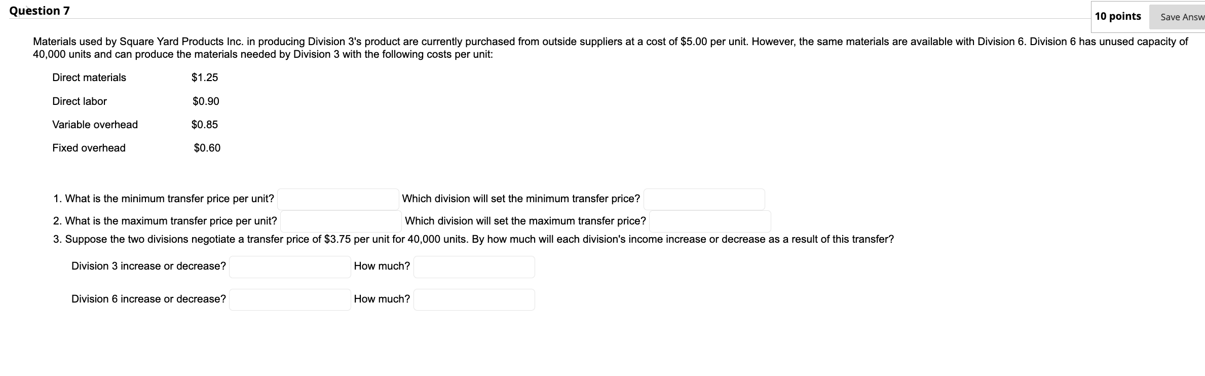 Solved Question 7 10 points Save Answ Materials used by | Chegg.com