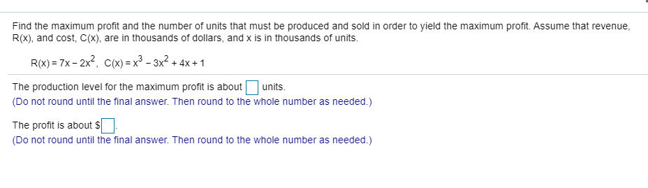 solved-find-the-maximum-profit-and-the-number-of-units-that-chegg